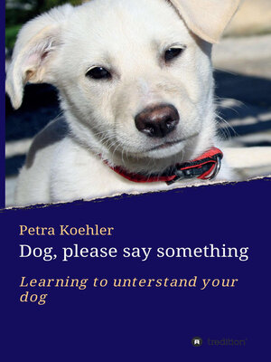 cover image of Dog, please say something